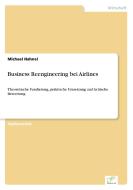 Business Reengineering bei Airlines di Michael Hahnel edito da Diplom.de