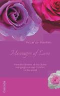 Messages of Love di McLin van Hawkins edito da Cascada Verlag