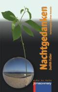 Nachtgedanken: Ferientagebuch Einer Avocado di Judith Faller edito da P.Machinery Michael Haitel