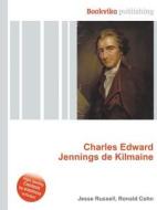 Charles Edward Jennings de Kilmaine edito da Book on Demand Ltd.