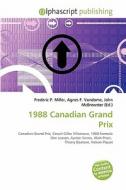 1988 Canadian Grand Prix edito da Vdm Publishing House