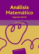 Análisis matemático di Tom M. Apostol edito da Editorial Reverté
