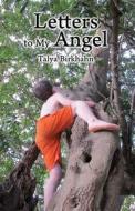 Letters to My Angel: Happy Children in a Sensory World di Talya Birkhan edito da CONTENTO DE SEMRIK
