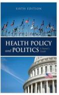 Health Policy di Patricia Mitchell edito da Independently Published