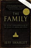 The Family di Jeff Sharlet edito da Harper Collins Publ. USA