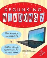 Degunking Windows 7 di Joli Ballew edito da OSBORNE