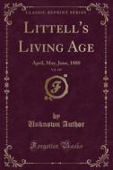 Littell's Living Age, Vol. 145: April, M di UNKNOWN AUTHOR edito da Lightning Source Uk Ltd