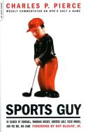 Sports Guy di Charles P. Pierce edito da DA CAPO PR INC