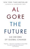 The Future: Six Drivers of Global Change: Six Drivers of Global Change edito da TURTLEBACK BOOKS