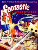 Fantastic Adventures: November 1939 di Polton Cross, Stanton a. Coblentz, Nelson S. Bond edito da Pulp Tales Press