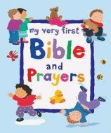 My Very First Bible And Prayers di Alex Ayliffe edito da Lion Hudson Plc