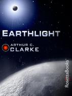 Earthlight di Arthur C Clarke edito da RosettaBooks
