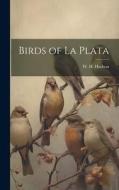 Birds of La Plata edito da LEGARE STREET PR