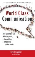 World Class Communication di Virgil Scudder edito da John Wiley & Sons