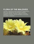 Flora Of The Maldives: Coconut, Castor O di Books Llc edito da Books LLC, Wiki Series