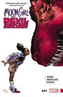 Moon Girl and Devil Dinosaur, Volume 1: BFF di Amy Reeder, Brandon Montclare edito da Hachette Book Group USA
