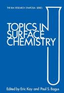 Topics in Surface Chemistry edito da Springer US