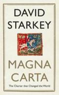Magna Carta di David Starkey edito da Hodder & Stoughton General Division