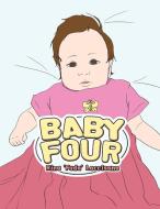 Baby Four di Rina 'Fuda' Loccisano edito da Xlibris