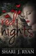 Red Nights di Shari J Ryan edito da Booktrope Editions