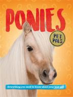 Pet Pals: Ponies di Pat Jacobs edito da Hachette Children's Group