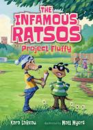 The Infamous Ratsos: Project Fluffy di Kara Lareau edito da CANDLEWICK BOOKS