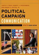 Political Campaign Communication in the 2016 Presidential Election di Robert E. Denton edito da Rowman & Littlefield