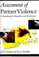 Assessment of Partner Violence di Jill H. Rathus edito da American Psychological Association