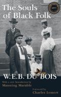 Souls of Black Folk di W. E. B. Du Bois edito da Taylor & Francis Ltd