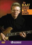 The Bass Guitar of Jack Casady di Jack Casady edito da Hal Leonard Publishing Corporation