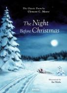 The Night Before Christmas di Clement C. Moore edito da NORTHSOUTH BOOKS