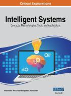 Intelligent Systems di MANAGEMENT ASSOCIATI edito da Engineering Science Reference