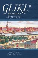 Glikl: Memoirs 1691-1719 di Glikl edito da BRANDEIS UNIV PR