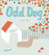 Odd Dog di Claudia Boldt edito da Vintage Publishing