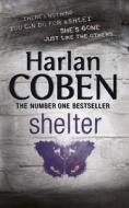 Shelter di Harlan Coben edito da Orion Publishing Group