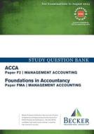 F2 Management Accounting Study Question di BECKER edito da Becker Professional Education