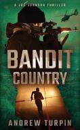 Bandit Country di Andrew Turpin edito da The Write Direction Publishing