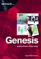 Genesis di Stuart MacFarlane edito da Sonicbond Publishing