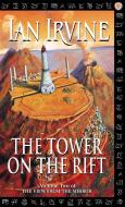 The Tower On The Rift di Ian Irvine edito da Little, Brown Book Group