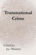 Transnational Crime edito da DE SITTER PUBN