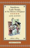 Sanditon, Lady Susan & The History Of England di Jane Austen edito da Pan Macmillan