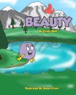 Beauty: Hidden Heart Series di Cindy Dahl edito da Cindy Dahl - Author