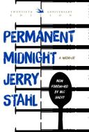 Permanent Midnight: A Memoir di Jerry Stahl edito da RARE BIRD BOOKS BARNACLE