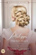 Philippa prend parti di Jennie Goutet edito da Millefeuille Press
