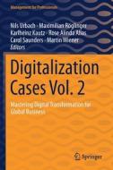 Digitalization Cases Vol. 2 edito da Springer International Publishing