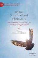 Biblical Organizational Spirituality edito da Springer International Publishing AG