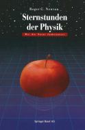 Sternstunden der Physik di Roger G. Newton edito da Birkhäuser Basel
