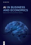 AI In Business and Economics edito da Walter de Gruyter