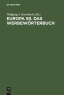 Europa 93. Das Werbewörterbuch edito da De Gruyter