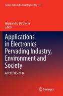 Applications in Electronics Pervading Industry, Environment and Society edito da Springer International Publishing